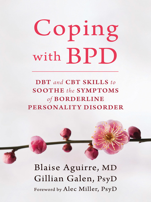 Title details for Coping with BPD by Blaise Aguirre - Available